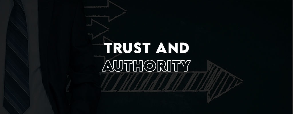 Building Trust and Authority