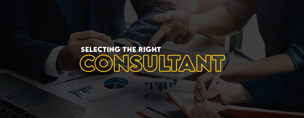 Selecting the Right Marketing Consultant