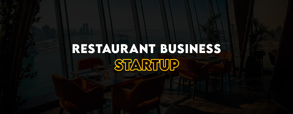 Restaurant business startup in Dubai